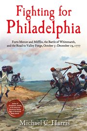 Fighting for Philadelphia cover image