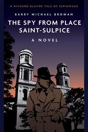The Spy From Place Saint-Sulpice : Sulpice cover image