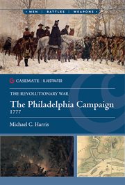 The Philadelphia Campaign, 1777-78 : 78 cover image