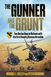 The Gunner and the Grunt cover image