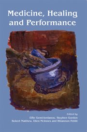 Medicine, healing and performance cover image