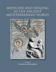 Medicine and healing in the ancient mediterranean cover image