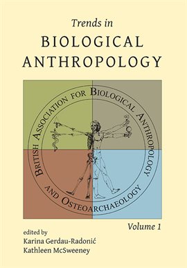 Cover image for Trends in Biological Anthropology 1