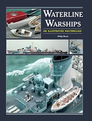 Waterline warships. An Illustrated Masterclass cover image