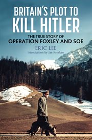 Britain's plot to kill Hitler cover image