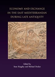 Economy and exchange in the east mediterranean during late antiquity cover image