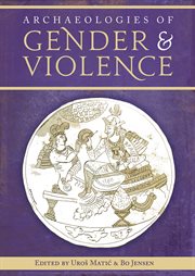 Archaeologies of gender and violence cover image
