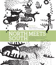 North meets South : theoretical aspects on the Northern and Southern rock art traditions in Scandinavia cover image