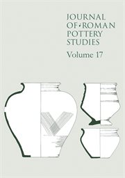 Journal of Roman Pottery Studies Volume 17 cover image