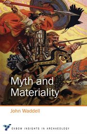 Myth and materiality cover image
