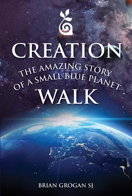Cover image for The Amazing Story of a Small Blue Planet