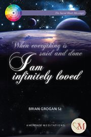 I am infinitely loved. 31 Daily Meditations cover image