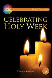 CELEBRATING HOLY WEEK cover image