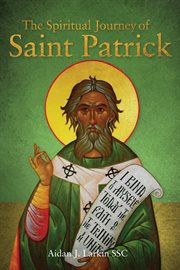 The Spiritual Journey of St Patrick cover image