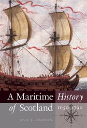 A maritime history of Scotland, 1650-1790 cover image