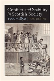 Conflict and stability in scottish society, 1700-1850 cover image