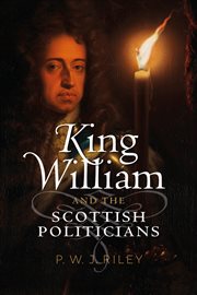 King William and the Scottish politicians cover image