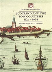 Scotland and the low countries 1124–1994 cover image