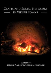 Crafts and social networks in Viking towns cover image