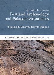 INTRODUCTION TO PEATLAND ARCHAEOLOGY AND PALAEOENVIRONMENTS cover image