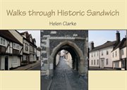 Walks through historic Sandwich cover image