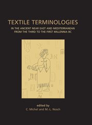 Textile terminologies in the ancient near east and mediterranean from the third to the first mill cover image
