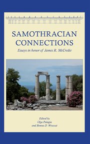 Samothracian connections : essays in honor of James R. McCredie cover image