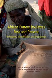 African pottery roulettes past and present. Techniques, Identification and Distribution cover image