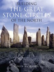 Building the great stone circles of the north cover image