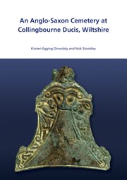 An anglo-saxon cemetery at collingbourne ducis, wiltshire cover image