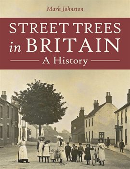 Cover image for Street Trees in Britain