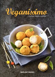 Veganissimo : Italian vegan cuisine cover image
