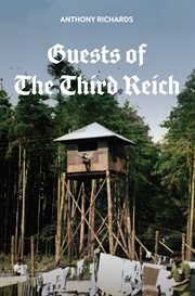 Guests of the Third Reich cover image