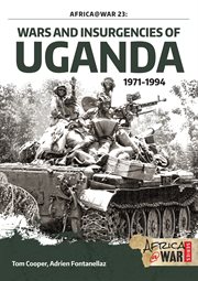 Wars and insurgencies of Uganda 1971-1994 cover image