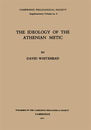 The ideology of the Athenian metic cover image