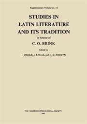 Studies in Latin literature and its tradition : in honour of C.O. Brink cover image