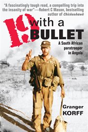 19 with a bullet : a South African paratrooper in Angola cover image