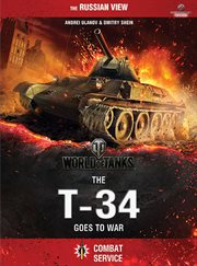 World of tanks : the T-34 goes to war cover image