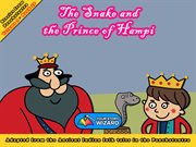 SNAKE AND THE PRINCE OF HAMPI : adapted from the ancient indian folk tales in the panchatantra cover image