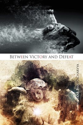 Between Victory and Defeat