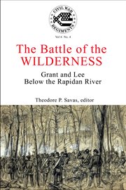 A journal of the american civil war: v6-4. The Battle of the Wilderness cover image