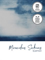 Miraculous Sickness cover image