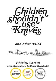 Children Shouldn't Use Knives : And Other Tales cover image