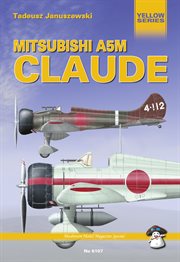 Mitsubishi A5M (Claude) : carrier borne fighter cover image