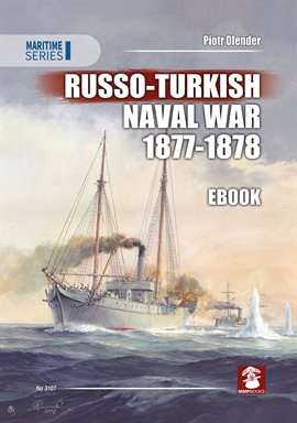 Cover image for Russo-Turkish Naval War 1877-1878