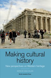 Making cultural history : new perspectives on western heritage cover image
