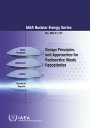 Design Principles and Approaches for Radioactive Waste Repositories cover image
