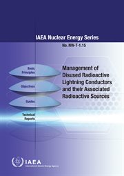 Management of Disused Radioactive Lightning Conductors and Their Associated Radioactive Sources : IAEA Nuclear Energy cover image