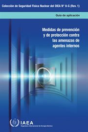 Preventive and Protective Measures Against Insider Threats : Colección de seguridad física nuclear del OIEA cover image