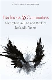 Traditions and continuities : alliteration in old and modern Icelandic verse cover image